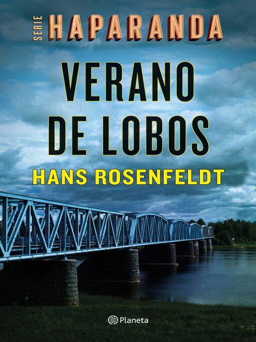 Title details for Verano de lobos (Serie Haparanda 1) by Hans Rosenfeldt - Available